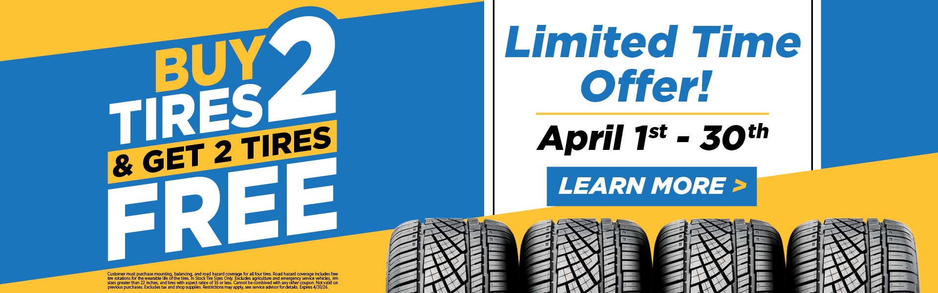 Buy 2 Tires and Get 2 Tires Free